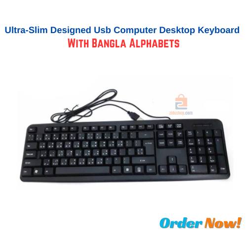 Ultra-Slim Designed USB Computer Desktop Keyboard with Bangla Alphabets